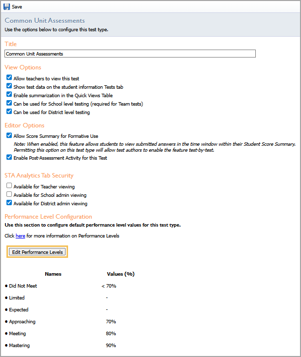 Configuration options for a test type, including performance level configuration and viewing permissions.